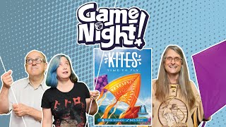 Kites - GameNight! Se11 Ep15 - How to Play and Playthrough