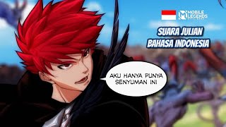 Suara Julian Bahasa Indonesia Hero Mobile Legends