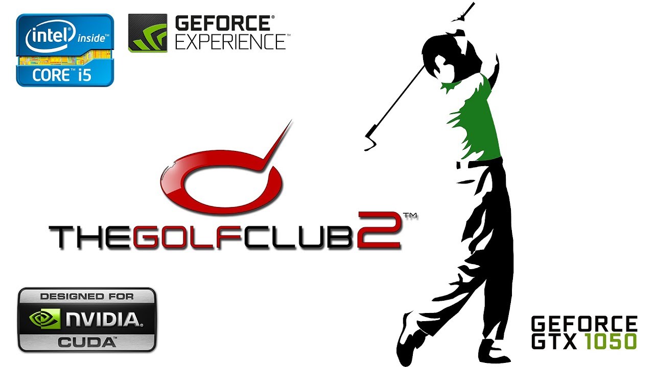 GTX 1050 Ti 4GB On The Golf Club 2 @ 1080p Medium/High Settings