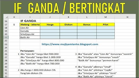 FUNGSI LOGIKA IF GANDA ATAU BERTINGKAT