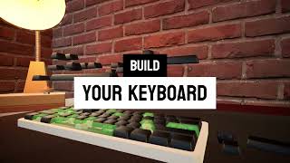 Mechanical Keyboard Building Simulator Official Trailer 2