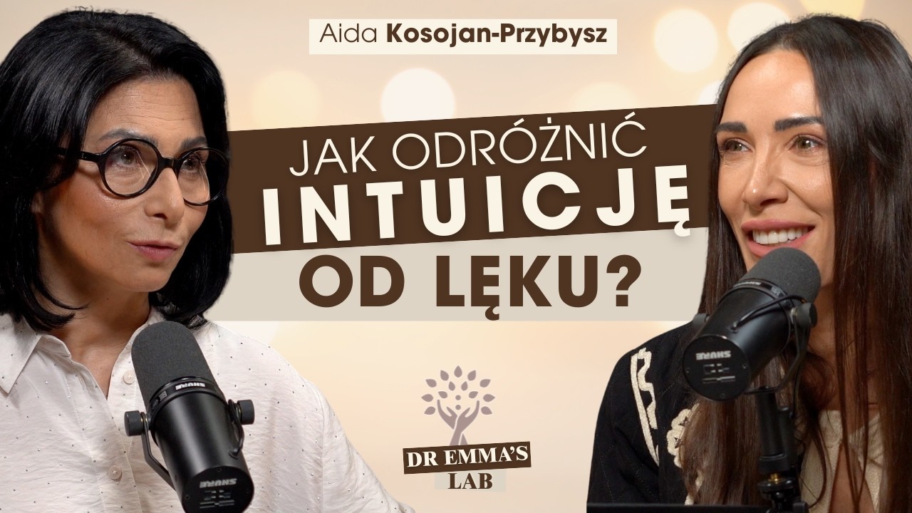 INTUICJA CZY LĘK? Ciało wie więcej, niż myślisz. Jak usłyszeć swój wewnętrzny głos? | Dr Emma's Lab
