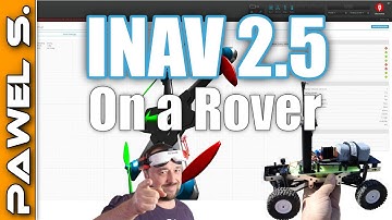 INAV 2.5 on a Rover tutorial