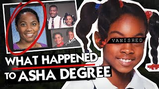 The Disappearance of Asha Degree: An Unsettling Cold Case