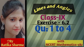 Class-9th Maths Lines And Angles Exercise-6.2 Qu-1 to 4 solution @ncertmathematics-s8z
