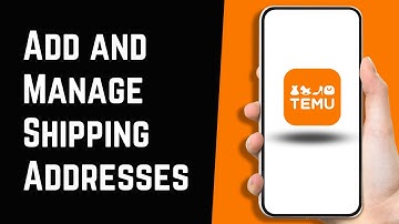 How To Add and Manage Shipping Addresses on Temu App