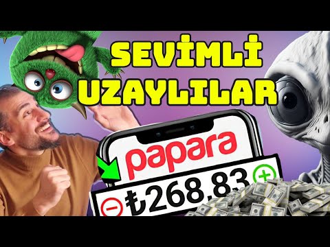 PAPARA ÖDEME YAPAN OYUN | UZAYLI DOSTLARIMIZLA PARA KAZAN | OYUN OYNA PARA KAZAN