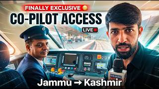 Finally Exclusive coverage from Ground " co Pilot Vande Bharat from Jammu to Kashmir.