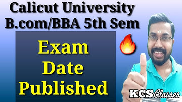 Calicut University B.com/BBA 5th Sem Exam Date Published |KCS classes 