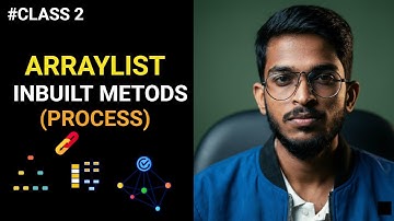Class 2: Inbuilt methods in ArrayList