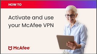 How to activate and use your McAfee VPN screenshot 4