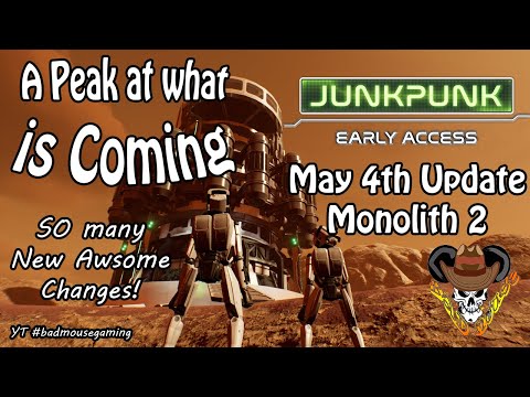 JUNKPUNK Early Access! Monolith 2 Update . May 4th release!