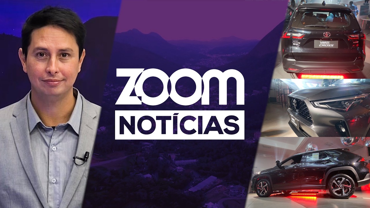 Zoom Notícias | Lançamento do Novo Toyota Yaris Cross, Regularização Fundiária No Jardim Dos Reis