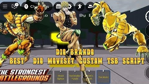 [NEW&BEST] TSB DIO BRANDO MOVESET CUSTOM SCRIPT, BLOOD SIPHON, ZAWARUDO!!, THE WORLD! BEST STAND!! 
