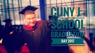 Cuny J-School Graduation Day 2017