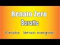 Ref:obi2ReF3HEA Renato zero -  baratto (versione karaoke academy italia)
