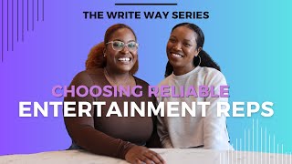 PIVOTING INTO TV FROM ANOTHER CAREER + CHOOSING RELIABLE REPS| The Write Way Series| S1 EP 2