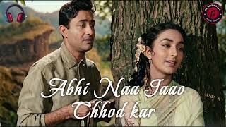 Abhi Na Jaao Chhod Kar Remake 2026 Mr.muzikvala Clic Romantic Song Reimagined