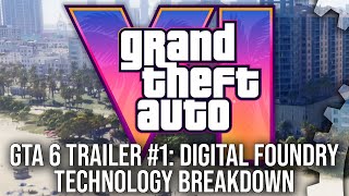Grand Theft Auto 6  DF Direct GTA 6 Special  Trailer 1 Tech Breakdown