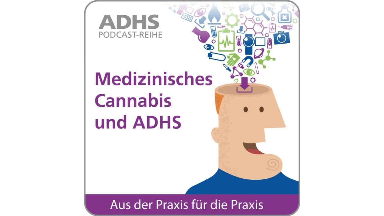 Medizinisches Cannabis und ADHS YouTube