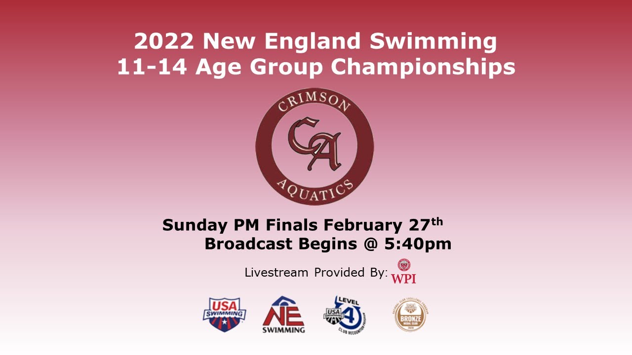 2022 New England Swimming 1114 Age Group Championships (Sunday PM