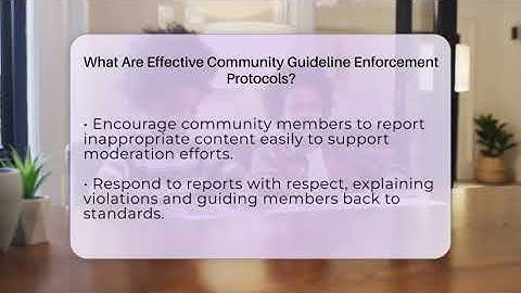 What Are Effective Community Guideline Enforcement Protocols? - Everyday-Networking