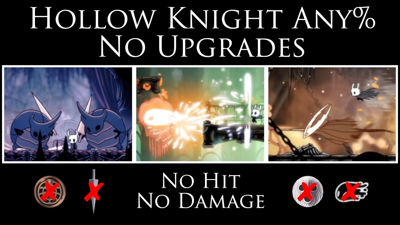 Any% Run, No Charms No Upgrades - No Hit/No Damage (Hollow Knight)