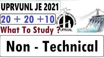UPRVUNL JE  Non Technical Part , What to study  for qualifying and above marks