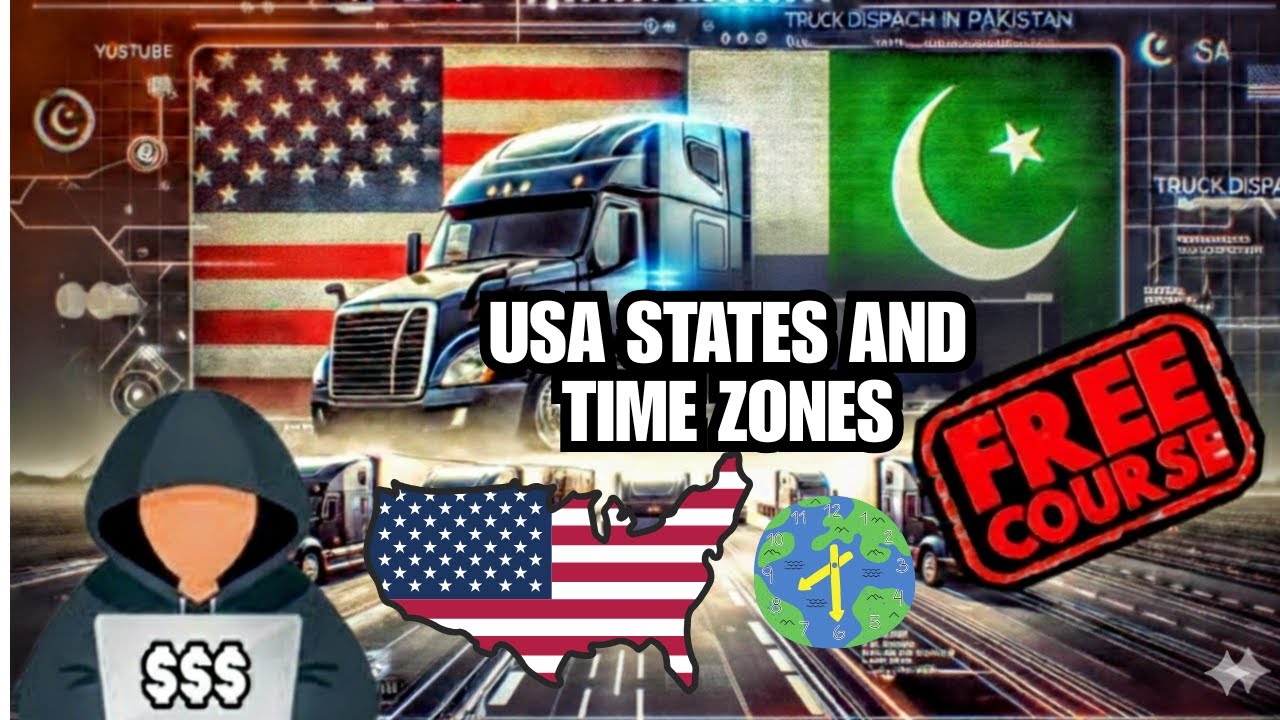 USA States and Time Zones | Truck Dispatch Course | Online Earning in Pakistan 