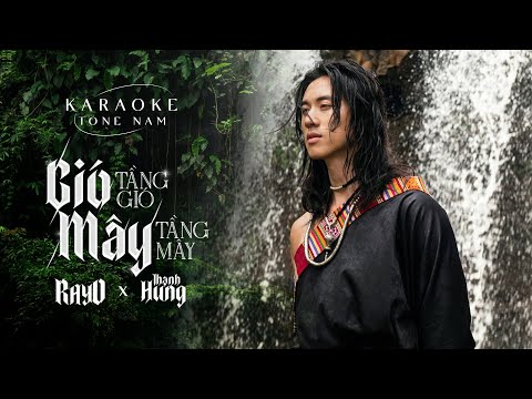 Karaoke TONE Nam - GIÓ TẦNG GIÓ MÂY TẦNG MÂY | RayO x Thanh Hưng