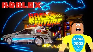 Roblox Back To The Future Roblox Gameplay Konas2002