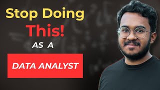 Avoid These 5 Common Mistakes as a Data Analyst