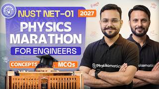 NUST NET 01 Physics Preparation 2027 I NUST NET Physics Papers I NUST NET Physics Marathon I NET 27
