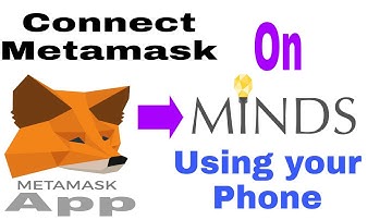 How to connect Metamask Wallet App on Minds.Com using Your Phone