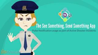See Something, Send Something App - Pulse Notification usage in active shooter incidents screenshot 5