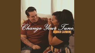 Change Your Tune