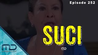 Suci - Episode 252