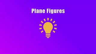 Plane Figures