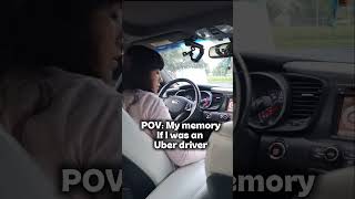 I’d be the type of Uber driver to forget there’s a passenger because I’m too busy giving a concert.