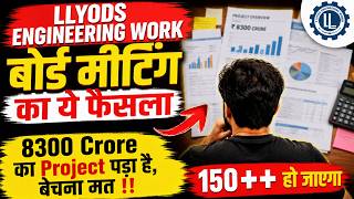 Lloyds Engineering Share Latest News || Target 150++ || llyod engineering share latest news