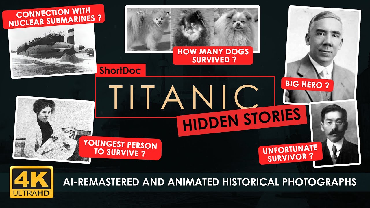 ShortDoc: Hidden Stories of Titanic [4K]