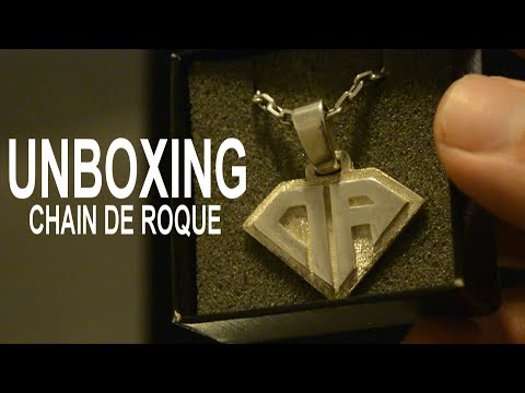 UNBOXING DE LA CHAIN DE ROQUE