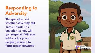 How is overcome adversity