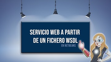 NETBEANS | Crear servicio web a partir de un WSDL