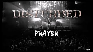 Disturbed Prayer Lirik dan Terjemahan