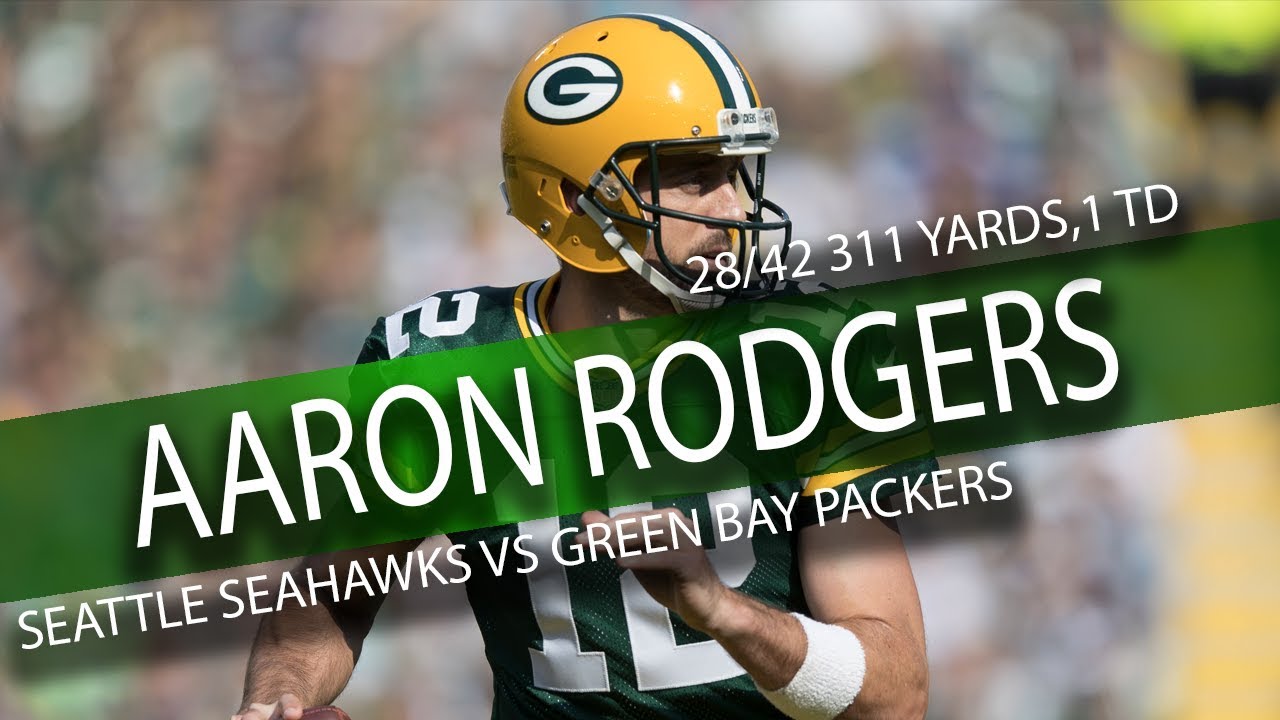 Aaron Rodgers Highlights vs Seahawks // 28/42 311 Yards, 1 TD // 9.10.17