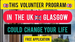 The Hidden Opportunity No One Told You About | 2026 Commonwealth Volunteer Program in Glasgow