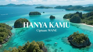 24  Hanya Kamu  Vokal Wanita   Lagu Cinta Romantis Tentang Kesetiaan  Kerinduan  lirikhati21