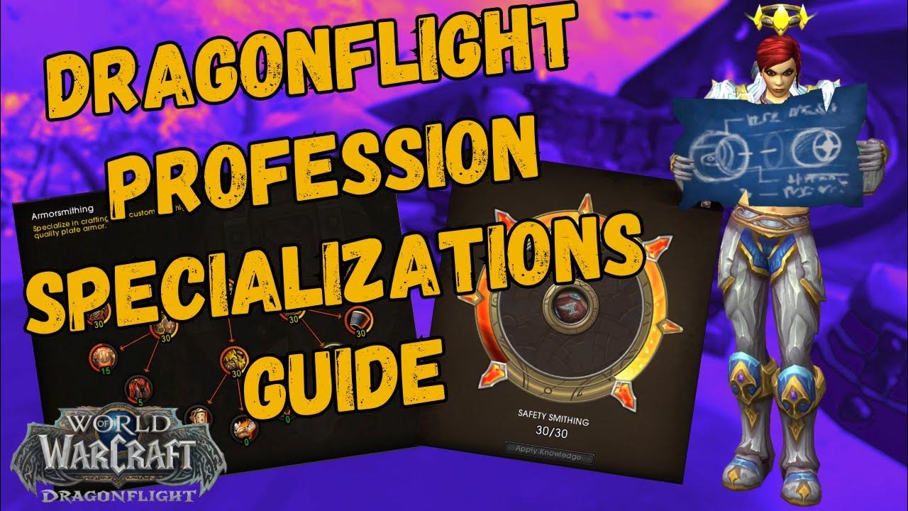 Dragonflight Crafting Specializations Guide YouTube