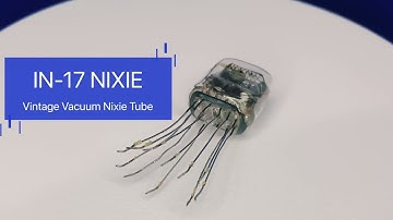 IN-17 Nixie Tube Indicator For DIY Clock Review